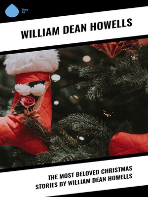 cover image of The Most Beloved Christmas Stories by William Dean Howells